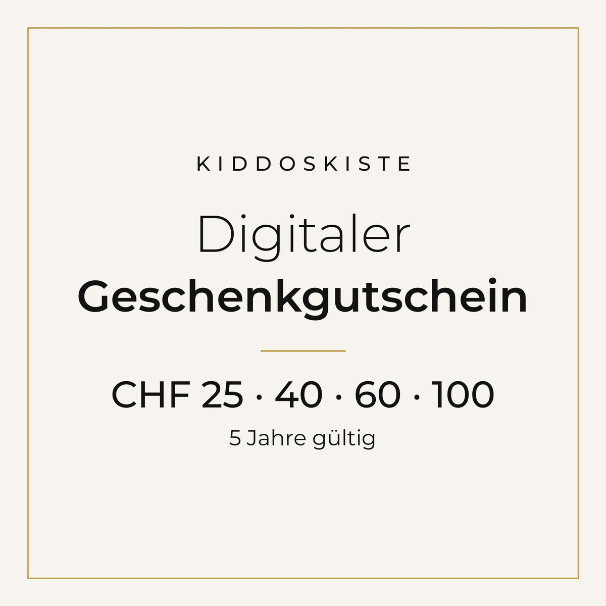 Digitaler Geschenkgutschein von Kiddoskiste, CHF 25, 40, 60 oder 100, 5 Jahre gültig